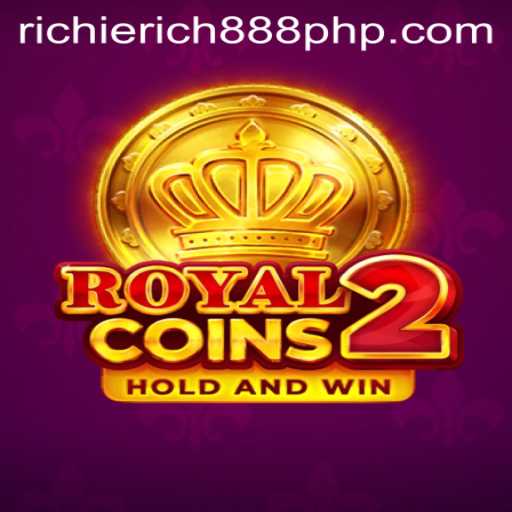 Discover the Thrilling World of RoyalCoins2: Adventure Awaits with RichieRich888